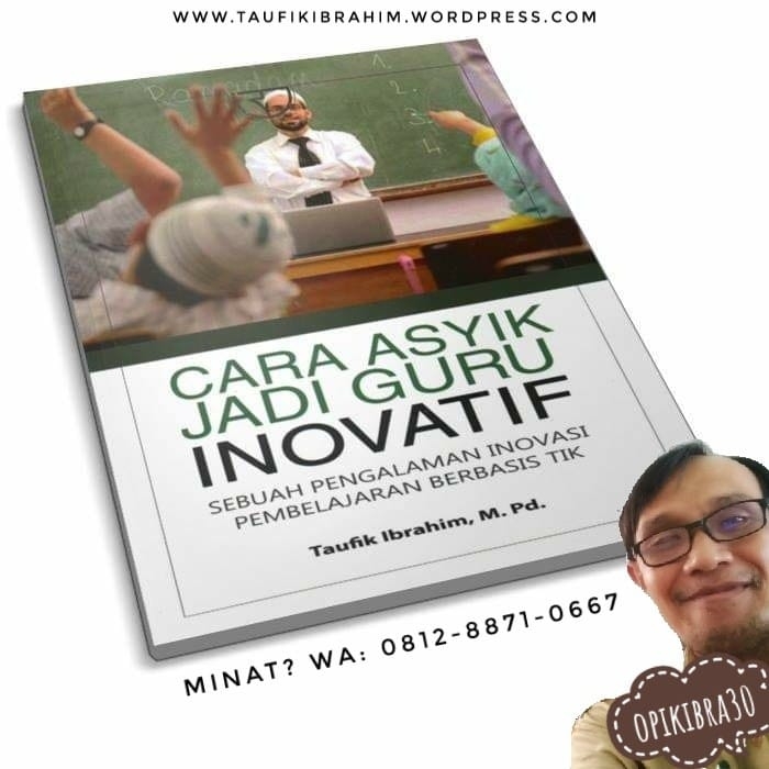 Cara Asyik Jadi Guru Inovatif